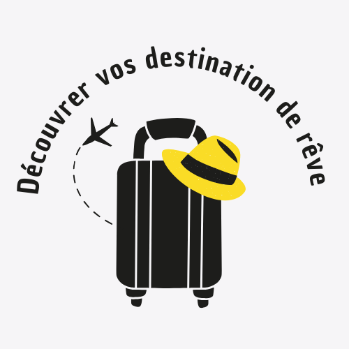 Découvrer VOS Destination de rêve