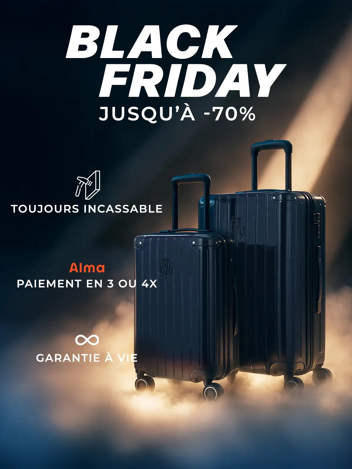 Valises rigides GYL en polycarbonate noir sur fond de lumière dramatique avec mention Black Friday jusqu’à 70 pour cent, garanties à vie et paiement Alma 3x 4x.